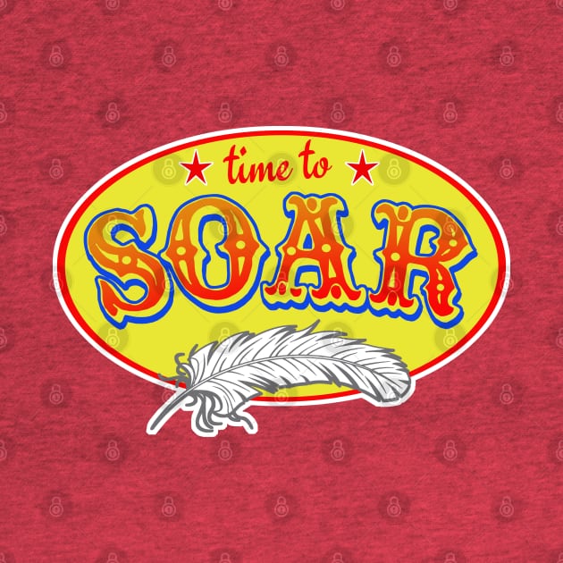 Time to SOAR by PopCultureShirts